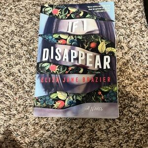 If I disappear by Eliza Jane Brazier
